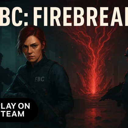 fbc firebreak, firebreak steam, firebreak remedy
