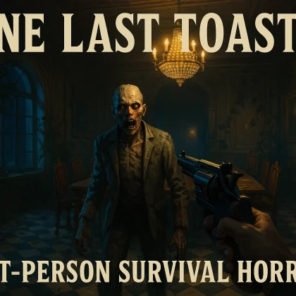 One Last Toast Steam Horror