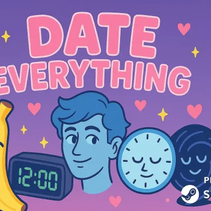Date Everything, Date Everything steam, Date Everything pc